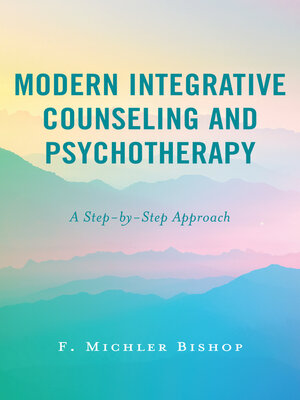 cover image of Modern Integrative Counseling and Psychotherapy